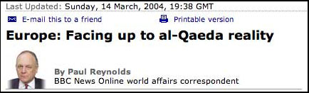 BBC Headline: Europe Facing up to al-Qaeda reality